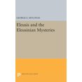 thumbnail image 1 of Princeton Legacy Library Eleusis and the Eleusinian Mysteries, Book 2182, (Hardcover), 1 of 1