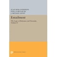 thumbnail image 1 of Princeton Legacy Library Entailment, Vol. II: The Logic of Relevance and Necessity, Book 5027, (Paperback), 1 of 1