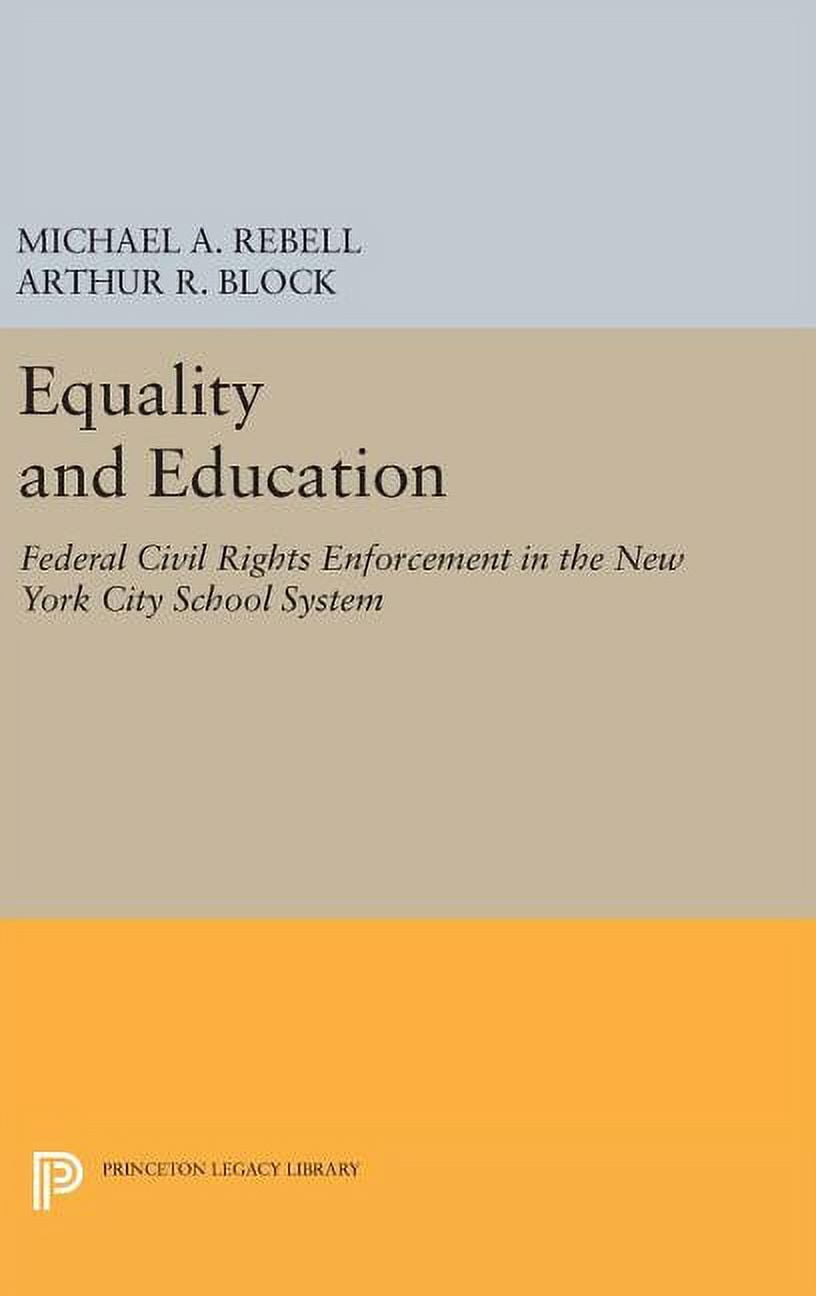 Princeton Legacy Library Equality and Education: Federal Civil Rights ...