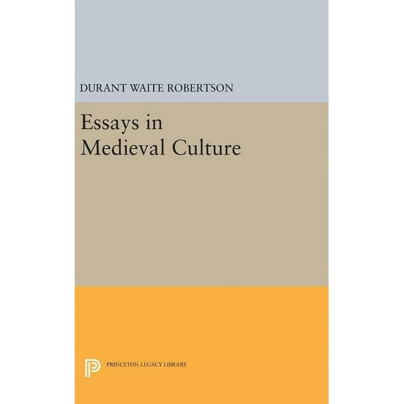 Princeton Legacy Library Essays in Medieval Culture, Book 569, (Hardcover)