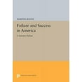 thumbnail image 1 of Princeton Legacy Library Failure & Success in America: A Literary Debate, Book 1803, (Paperback), 1 of 1