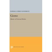 Princeton Legacy Library Giono Master of Fictional Modes, Book 1476, Hardcover