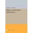 thumbnail image 1 of Princeton Legacy Library Hitler and the Beer Hall Putsch, Book 1816, (Paperback), 1 of 1