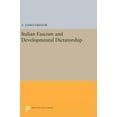 thumbnail image 1 of Princeton Legacy Library Italian Fascism and Developmental Dictatorship, Book 671, (Hardcover), 1 of 1