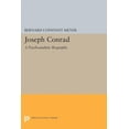 thumbnail image 1 of Princeton Legacy Library Joseph Conrad: A Psychoanalytic Biography, Book 1365, (Paperback), 1 of 1