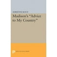 thumbnail image 1 of Princeton Legacy Library Madison's Advice to My Country, Book 1885, (Paperback), 1 of 1