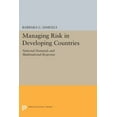 thumbnail image 1 of Princeton Legacy Library Managing Risk in Developing Countries: National Demands and Multinational Response, Book 1067, (Paperback), 1 of 1