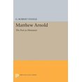 thumbnail image 1 of Princeton Legacy Library Matthew Arnold: The Poet as Humanist, Book 2266, (Paperback), 1 of 1
