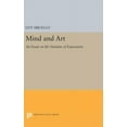 thumbnail image 1 of Princeton Legacy Library Mind and Art: An Essay on the Varieties of Expression, Book 1796, (Hardcover), 1 of 1