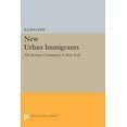 thumbnail image 1 of Princeton Legacy Library New Urban Immigrants: The Korean Community in New York, Book 636, (Paperback), 1 of 1