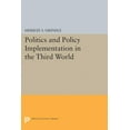 thumbnail image 1 of Princeton Legacy Library Politics and Policy Implementation in the Third World, Book 5159, (Paperback), 1 of 1