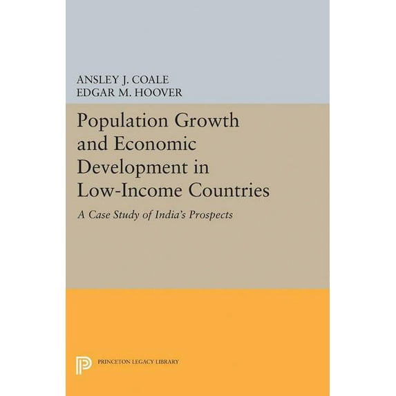 Princeton Legacy Library Population Growth and Economic Development, Book 2319, (Paperback)
