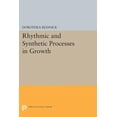 thumbnail image 1 of Princeton Legacy Library Rhythmic and Synthetic Processes in Growth, Book 1981, (Paperback), 1 of 1