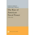 thumbnail image 1 of Princeton Legacy Library Rise of American Naval Power, Book 2339, (Paperback), 1 of 1
