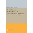 thumbnail image 1 of Princeton Legacy Library Russia Leaves the War. Vol. 1 of Soviet-American Relations, Book 864, (Hardcover), 1 of 1