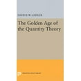thumbnail image 1 of Princeton Legacy Library The Golden Age of the Quantity Theory, Book 171, (Hardcover), 1 of 1