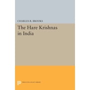 Princeton Legacy Library The Hare Krishnas in India, Book 955, Paperback