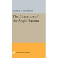 thumbnail image 1 of Princeton Legacy Library The Literature of the Anglo-Saxons, Book 1908, (Hardcover), 1 of 1