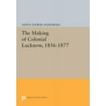 thumbnail image 1 of Princeton Legacy Library The Making of Colonial Lucknow, 1856-1877, Book 757, (Paperback), 1 of 1