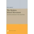 thumbnail image 1 of Princeton Legacy Library The Modern School Movement: Anarchism and Education in the United States, Book 309, (Hardcover), 1 of 1