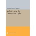 thumbnail image 1 of Princeton Legacy Library Voltaire and the Century of Light, Book 1636, (Paperback), 1 of 1