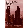 thumbnail image 1 of Princeton Modern Greek Studies After the War Was Over: Reconstructing the Family, Nation, and State in Greece, 1943-1960, Book 18, (Paperback), 1 of 1