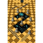 Princeton Puzzlers: Across the Board: The Mathematics of Chessboard Problems (Paperback)