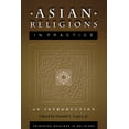thumbnail image 1 of Princeton Readings in Religions Asian Religions in Practice: An Introduction, Book 16, (Paperback), 1 of 1
