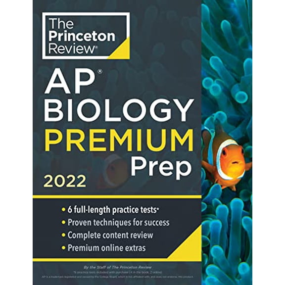 Pre-Owned College Test Preparation: Princeton Review AP Biology Premium Prep, 2022: 6 Practice Tests + Complete Content Review + Strategies & Techniques (Paperback)