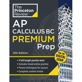 Pre-Owned Princeton Review AP Calculus BC Premium Prep, 12th Edition: 5 Practice Tests + Digital Practice Online + Content Review