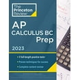 thumbnail image 1 of Pre-Owned Princeton Review AP Calculus BC Prep, 2023: 5 Practice Tests + Complete Content Review + Strategies & Techniques (Paperback) 0593450698 9780593450697, 1 of 1