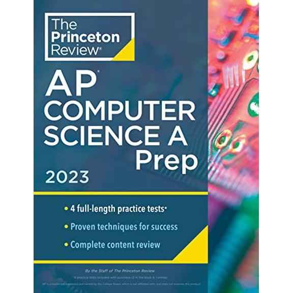 Pre-Owned Princeton Review AP Computer Science a Prep, 2023: 4 Practice Tests + Complete Content Review + Strategies & Techniques (Paperback) 0593450728 9780593450727