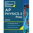 thumbnail image 1 of Princeton Review AP Physics 2 Prep, 2023: 2 Practice Tests + Complete Content Review + Strategies & (Paperback) by The Princeton Review, 1 of 2
