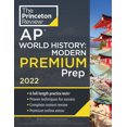thumbnail image 1 of Princeton Review AP World History: Modern Premium Prep 2022: 6 Practice Tests + Complete Content Review + Strategies and Techniques, 1 of 1