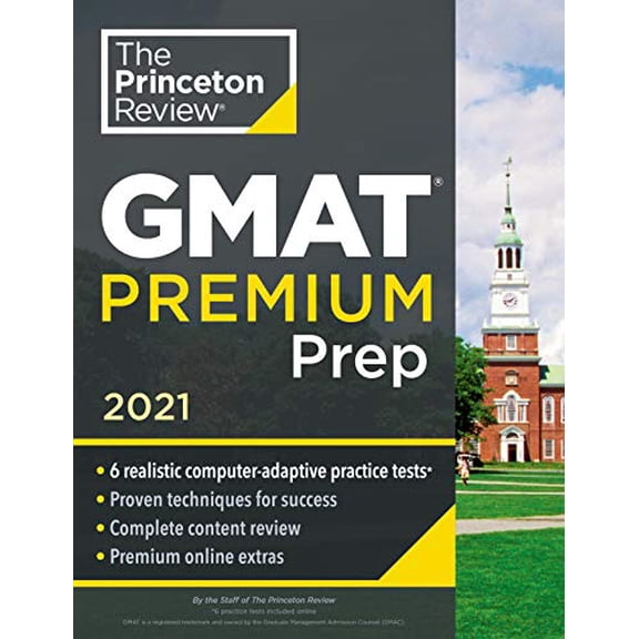 Pre-Owned Princeton Review GMAT Premium Prep, 2021: 6 Computer-Adaptive Practice Tests + Review & Techniques + Online Tools (Paperback) 0525569367 9780525569367