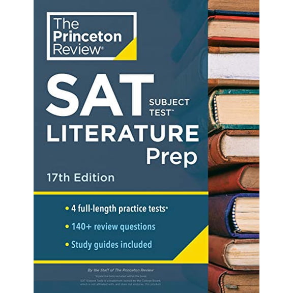 Pre-Owned Princeton Review SAT Subject Test Literature Prep, 17th Edition: 4 Practice Tests + Content Review + Strategies & Techniques (Paperback) 0525568972 9780525568971