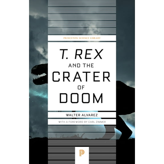 Princeton Science Library T. Rex and the Crater of Doom, Book 39, (Paperback)
