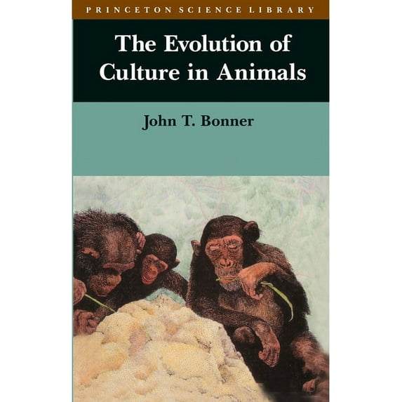 Princeton Science Library The Evolution of Culture in Animals, Book 2, (Paperback)