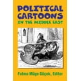 thumbnail image 1 of Princeton Series on the Middle East: Political Cartoons in the Middle East (Paperback), 1 of 1