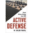 thumbnail image 1 of Princeton Studies in International Histo Active Defense: China's Military Strategy Since 1949, Book 2, (Hardcover), 1 of 2