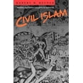 thumbnail image 1 of Princeton Studies in Muslim Politics Civil Islam: Muslims and Democratization in Indonesia, Book 9, (Paperback), 1 of 1