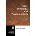 thumbnail image 1 of Princeton Theological Monograph: Faith, Theology, and Psychoanalysis (Paperback), 1 of 1