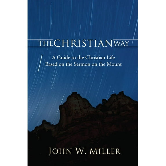 Princeton Theological Monograph: The Christian Way (Hardcover)