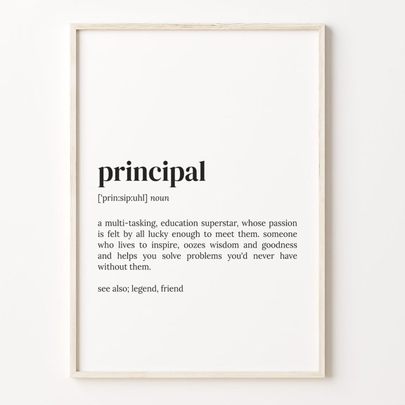Principal Definition Funny Quote Poster Unframed Paper Print