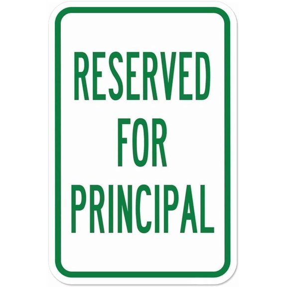 Principal Reserved Parking Heavy-Gauge Aluminum Sign, Rustproof Plaque for Businesses, Priority Parking Designation Sign, 8x12 Inch