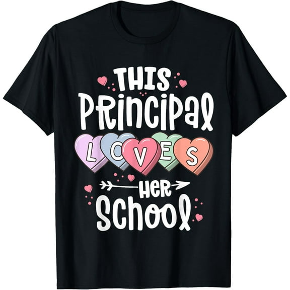 Principal Valentines Day Shirt Gift Hearts Loves Her School T-Shirt