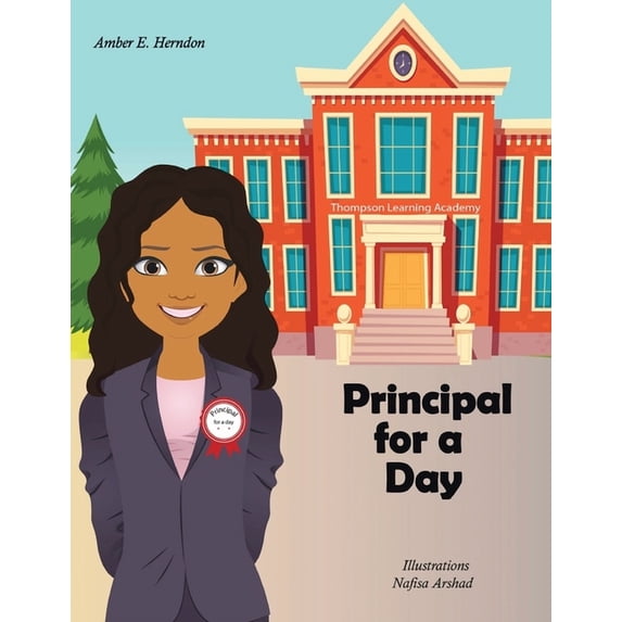 Principal for a Day, (Paperback)