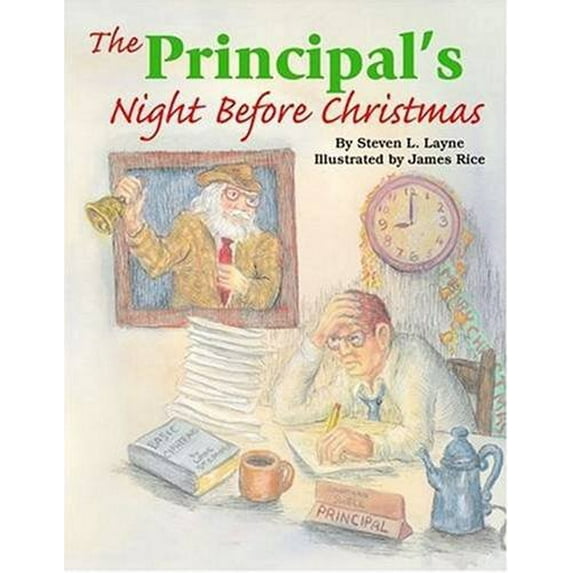 Pre-Owned The Principal's Night Before Christmas (Hardcover) 1589802527 9781589802520