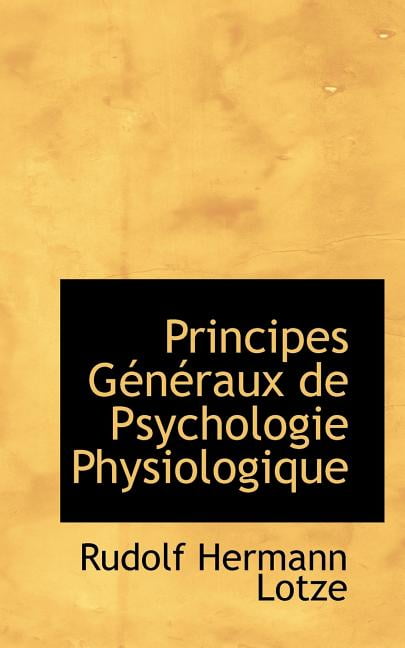 Principes Generaux de Psychologie Physiologique (Paperback)
