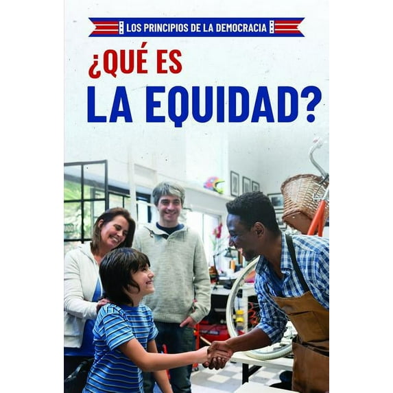 Que Es La Equidad? (What Is Fairness?)